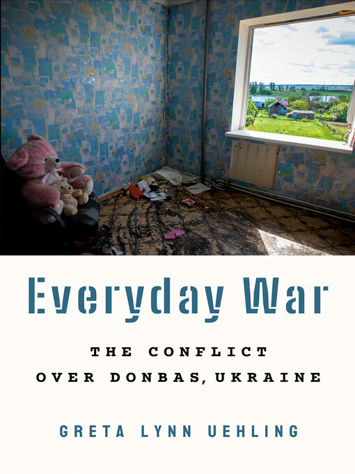Title details for Everyday War by Greta Lynn Uehling - Available